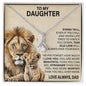 To My Daughter | Never Forget How Much I Love You