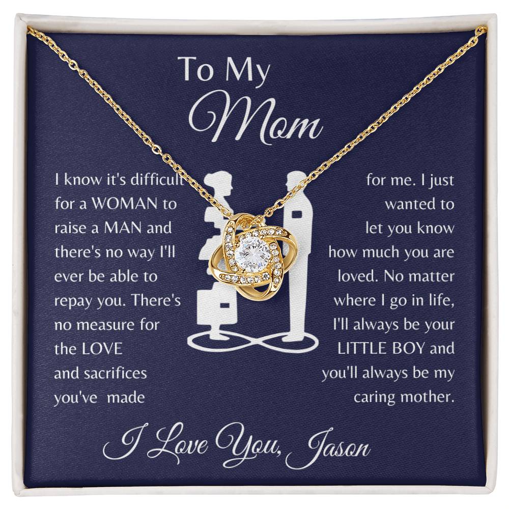 To MY Mom | I Know It's Difficult for a Woman to Raise a Man