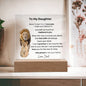 To My Daughter | I'm Proud to be Your Father Acrylic Plaque