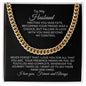 To My Husband | Becoming Your Friend (Cuban Link Necklace)