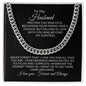 To My Husband | Becoming Your Friend (Cuban Link Necklace)