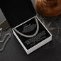 To My Husband | Becoming Your Friend (Cuban Link Necklace)