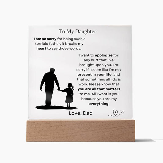 To My Daughter | Heartfelt Apology Acrylic Plaque