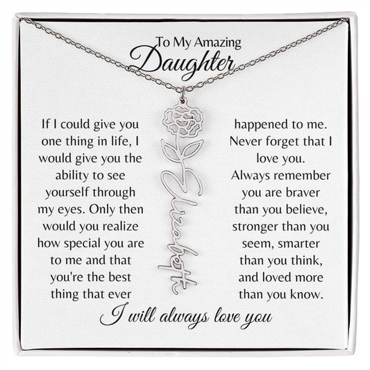 To My Amazing Daughter | Personalized Birth Flower Name Necklace