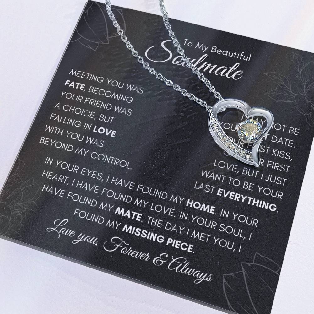 To My Soulmate | "I Just Want to Be Your Last Everything." | Forever love Necklace 💞