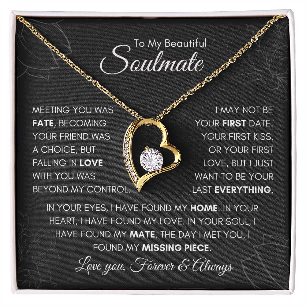 To My Soulmate | "I Just Want to Be Your Last Everything." | Forever love Necklace 💞