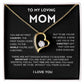To My Loving Mom | Forever Love